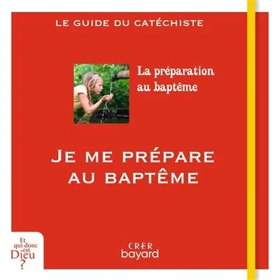 Image de Je me prépare au baptême guide catéchiste