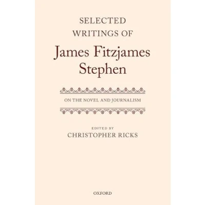 Afbeelding van Selected Writings Of James Fitzjames Stephen