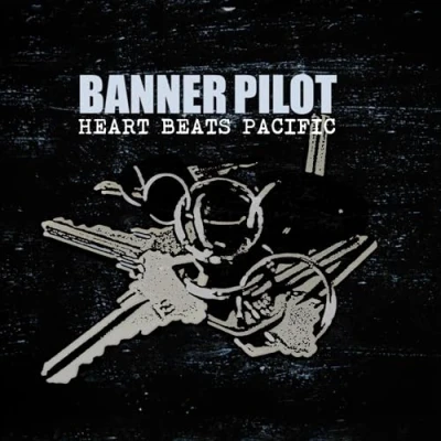 Afbeelding van Banner Pilot Heart Beats Pacific (CD)