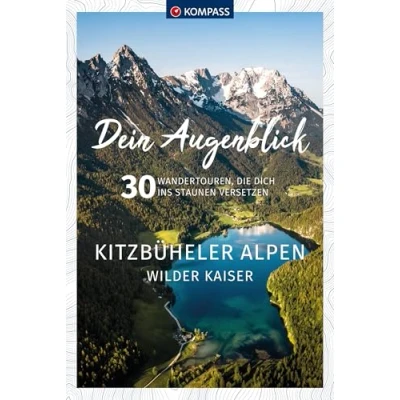 Afbeelding van KOMPASS Dein Augenblick Kitzbüheler Alpen &amp; Wilder Kaiser