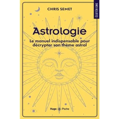 Image de Astrologie Le manuel indispensable pour décrypter son thème astral