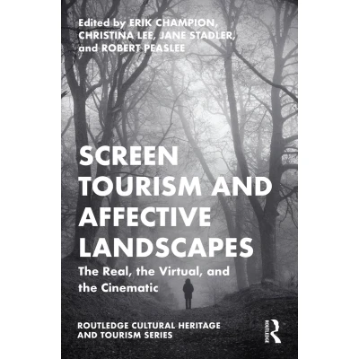 Afbeelding van Routledge Cultural Heritage and Tourism Series Screen Affective Landscapes