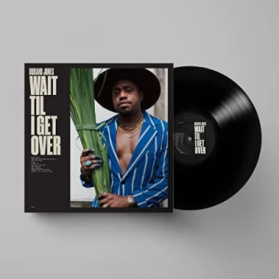 Afbeelding van Durand Jones Wait Til I Get Over (LP)
