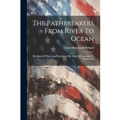 Afbeelding van The Pathbreakers from River to Ocean