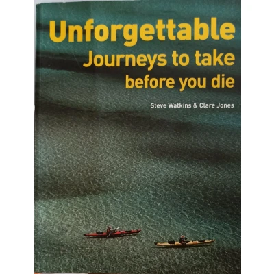 Afbeelding van Unforgettable Journeys to Take Before You Die