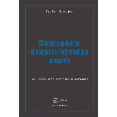 Image de Classes populaires et usages de l&#039;informatique connectée