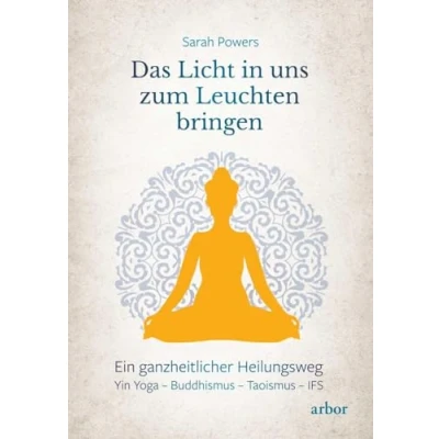 Afbeelding van Das Licht in uns zum Leuchten bringen