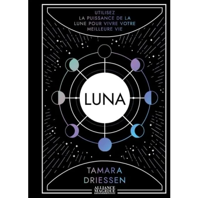 Image de Luna Utilisez la puissance de lune pour vivre votre meilleure vie