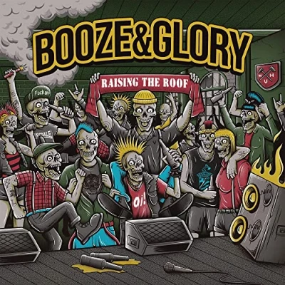 Afbeelding van Booze &amp; Glory Raising the Roof (Single)
