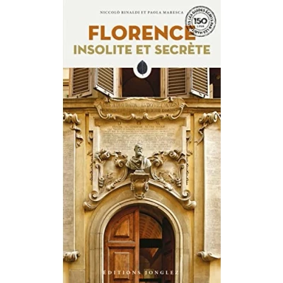 Afbeelding van FLORENCE INSOLITE ET SECRETE