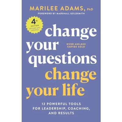 Afbeelding van Change Your Questions, Life, 4th Edition