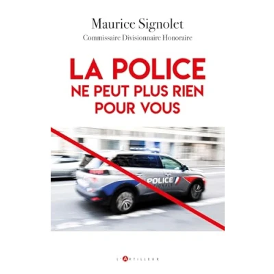 Afbeelding van La Police ne peut plus rien pour vous