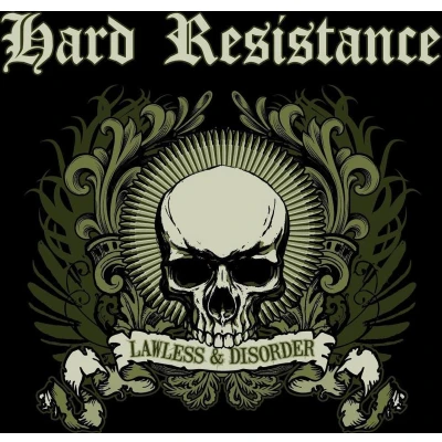 Afbeelding van Hard Resistance Lawless &amp; Disorder (CD)