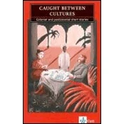 Afbeelding van Caught Between Cultures: Schulausgabe für das Niveau B2, ab dem 6. Lernjahr. Ungekürzter englischer Originaltext mit Annotationen (Klett English Editions