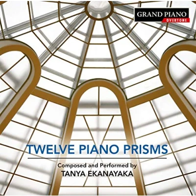 Afbeelding van Tanya Ekanayaka Twelve Piano Prisms (CD)