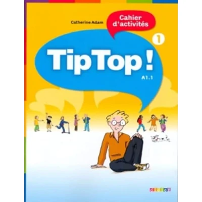 Afbeelding van Tip Top! 1 Cahier d&#039;activités. A1