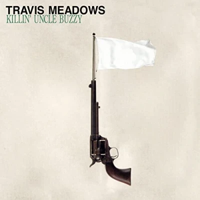 Afbeelding van Travis Meadows Killin&#039; Uncle..