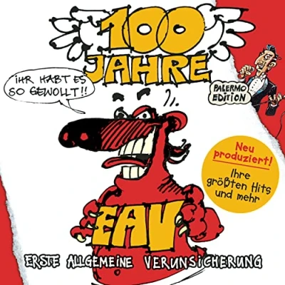 Afbeelding van 100 Jahre Eav ...Ihr Habt Es So Gewollt!