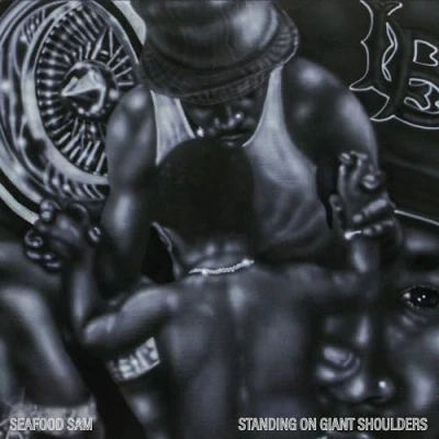 Afbeelding van Seafood Sam Standing On Giant Shoulders (LP)