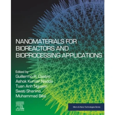 Afbeelding van Nanomaterials for Bioreactors and Bioprocessing Applications