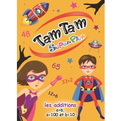 Image de Tam SuperPlus Les additions a+b, a