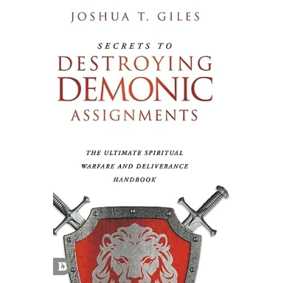 Afbeelding van Secrets to Destroying Demonic Assignments