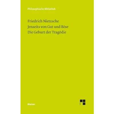 Afbeelding van Jenseits von Gut und Böse. Die Geburt der Tragödie