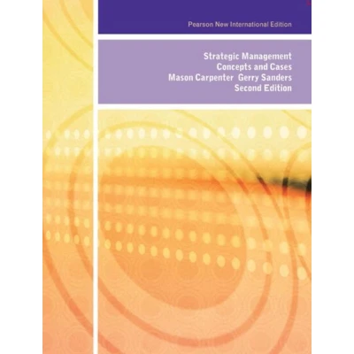 Afbeelding van Strategic Mngement Concepts &amp; Cases PNIE