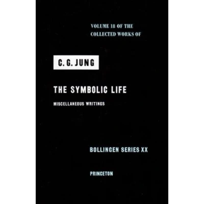 Afbeelding van Collected Works of C.G. Jung, Volume 18: The Symbolic Life: Miscellaneous Writings
