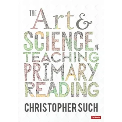 Afbeelding van The Art and Science of Teaching Primary Reading