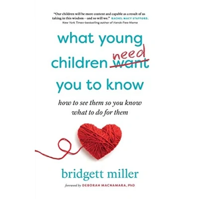 Afbeelding van What Young Children Need You to Know