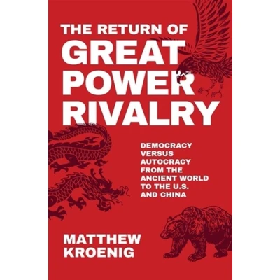 Afbeelding van Return Of Great Power Rivalry