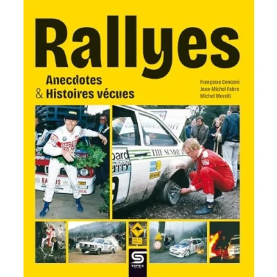 Afbeelding van RALLYES ANECDOTES HISTOIRES VECUES
