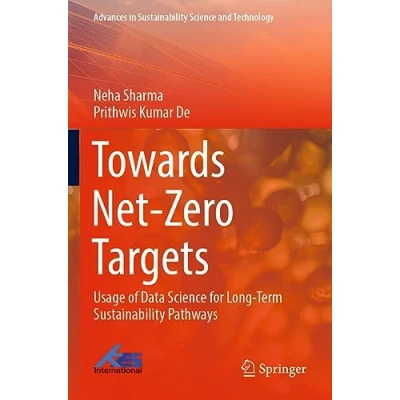 Afbeelding van Advances in Sustainability Science and Technology Towards Net Zero Targets