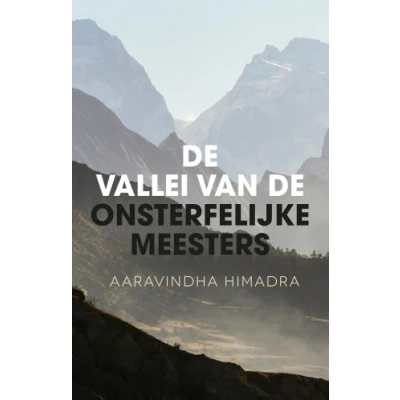 Afbeelding van de vallei van onsterfelijke meesters