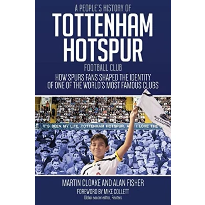 Afbeelding van A People&#039;s History of Tottenham Hotspur Football Club