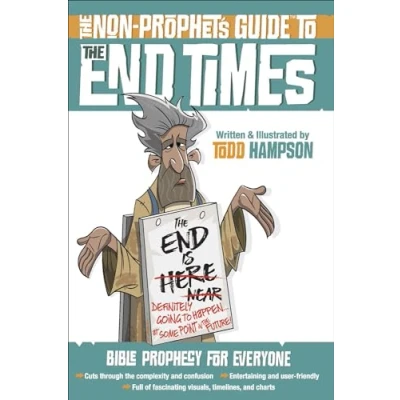 Afbeelding van the Non Prophet&#039;s Guide (TM) to End Times