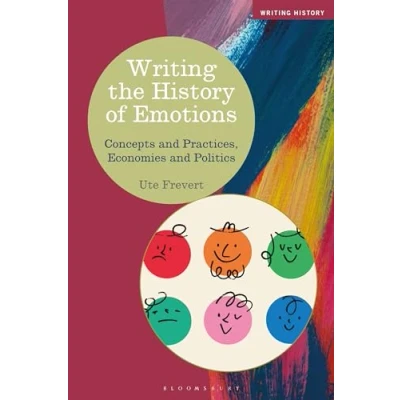 Afbeelding van Writing History the of Emotions