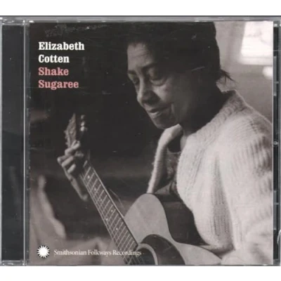 Afbeelding van Elizabeth Cotten Shake Sugaree (CD)