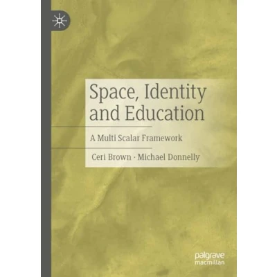 Afbeelding van Space, Identity and Education