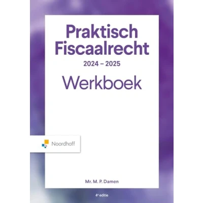 Afbeelding van Praktisch Fiscaalrecht 2024 2025 Werkboek