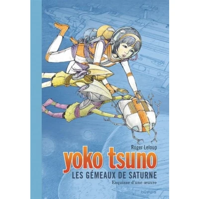 Image de Yoko Tsuno Tome 30 Les gémeaux de saturne
