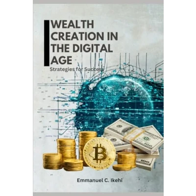 Afbeelding van Wealth Creation in the Digital Age