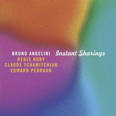 Afbeelding van Bruno Angelini Instant Sharings (CD)