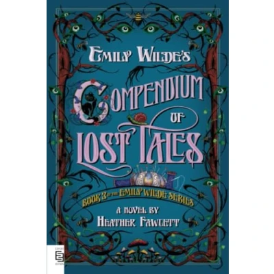 Afbeelding van Emily Wilde Series 3 Wilde&#039;s Compendium of Lost Tales