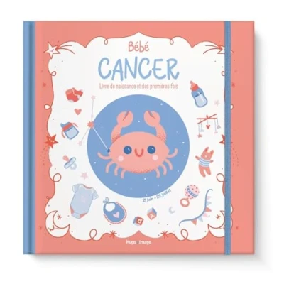 Afbeelding van BEBE CANCER LIVRE DE NAISSANCE ET DES PREMIERES FOIS