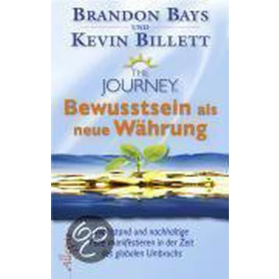 Afbeelding van The Journey Bewusstsein als neue Währung