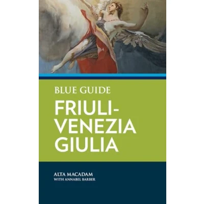 Afbeelding van Blue Guide Friuli Venezia Giulia
