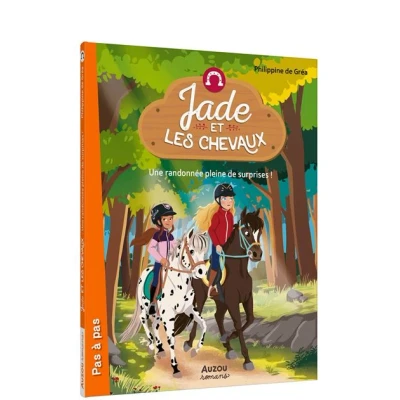 Image de JADE ET LES CHEVAUX Tome 04 UNE RANDONNEE PLEINE DE SURPRISES