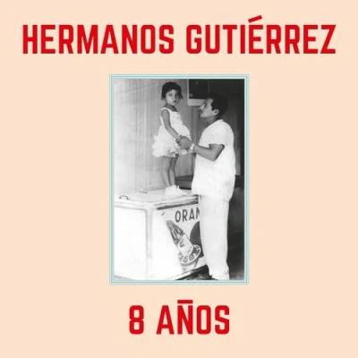 Afbeelding van Hermanos Gutierrez 8 Anos Sky Blue (LP)